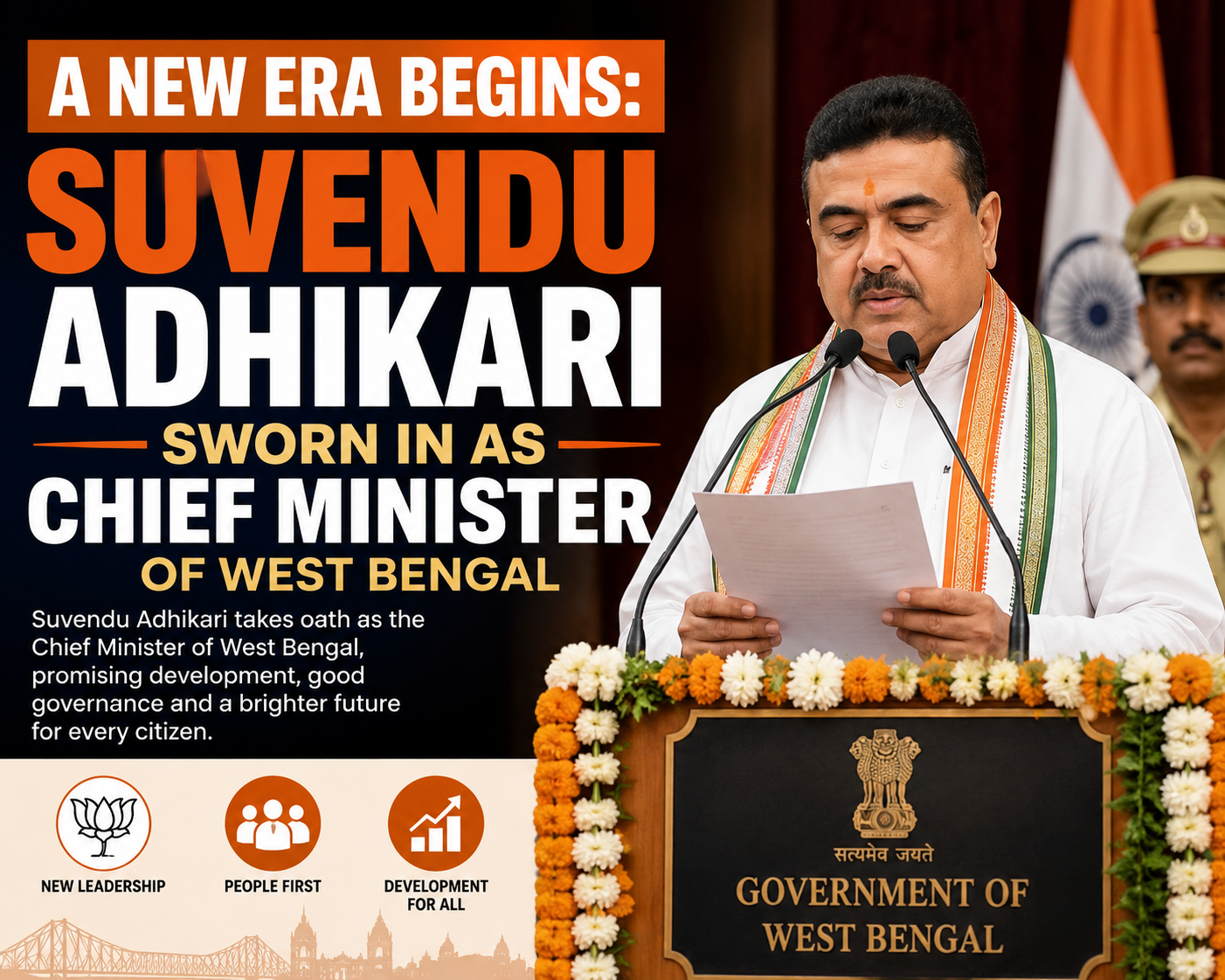 A New Era Begins: Suvendu Adhikari Sworn In as Chief Minister of West Bengal